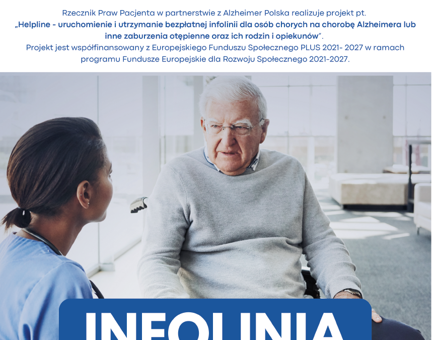 Bezpłatna infolinia „Helpline” dla osób chorych na chorobę Alzheimera lub inne zaburzenia otępienne oraz ich rodzin i opiekunów.